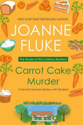 Carrot Cake Murder - Joanne Fluke (ISBN: 9781496731968)