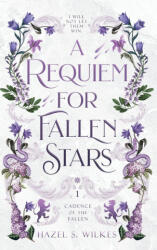 A Requiem for Fallen Stars - Hazel S Wilkes (2025)