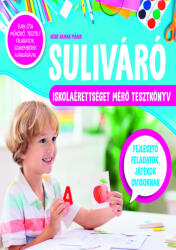 Suliváró - Iskolaérettséget mérő tesztkönyv (ISBN: 9789636523664)