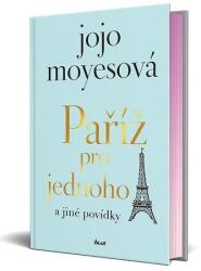 Paříž pro jednoho a jiné povídky (2023)