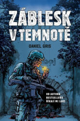 Záblesk v temnotě | Daniel Gris (2025)
