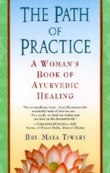Path of Practice - Bri Maya Tiwari (ISBN: 9780345434845)