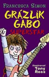 Grázlik Gabo superstar (2012)