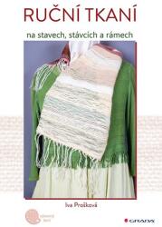 Ruční tkaní na stavech, stávcích a rámech (2022)