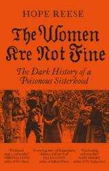 The Women Are Not Fine (ISBN: 9781840918427)