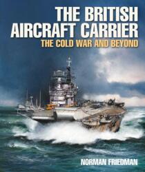 The British Aircraft Carrier (ISBN: 9781036143787)