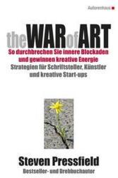 The War of Art. Cum să spargi blocajele interioare și să câștigi energie creativă (ISBN: 9783866711594)