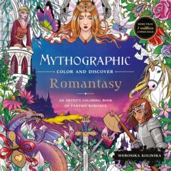 Mythographic Colour and Discover: Romantasy (ISBN: 9781035091898)