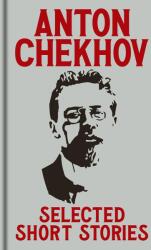 Anton Chekov's Selected Short Stories (0000)