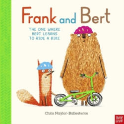Frank and Bert: The One Where Bert Learns to Ride a Bike - Chris Naylor-Ballesteros (ISBN: 9781839948503)