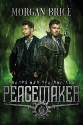 Peacemaker - Morgan Brice (ISBN: 9781647950446)