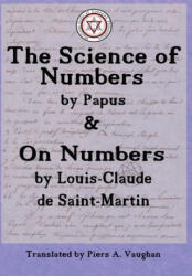 Numerical Theosophy of Saint-Martin & Papus - de Saint Louis-Claude, Piers Allfrey Vaughan (ISBN: 9781947907058)