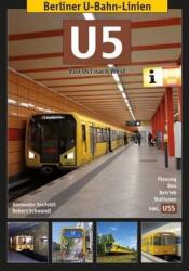 U5 - Von Ost nach West (ISBN: 9783936573367)