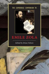 Cambridge Companion to Zola - Brian Nelson (ISBN: 9780521543767)