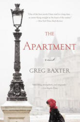 The Apartment - Greg Baxter, Baxter (ISBN: 9781455548361)