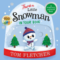 There's a Little Snowman in Your Book - Fletcher, Tom (ISBN: 9780593903254)
