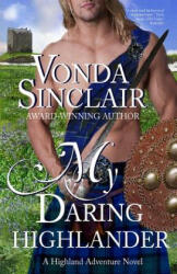 My Daring Highlander - Vonda Sinclair (ISBN: 9781492995852)