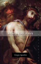 Pilate and Jesus - Giorgio Agamben (ISBN: 9780804794541)