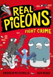 Real Pigeons Fight Crime (ISBN: 9780755501335)
