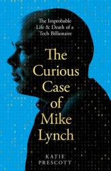 Cazul curios al lui Mike Lynch (2025)