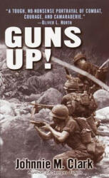 Guns Up - Johnnie M. Clark (ISBN: 9780345450265)