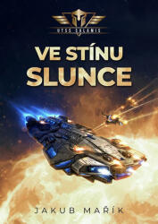 Ve stínu slunce (ISBN: 9788075881717)