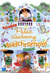 Palác císařovny Niklchromové (ISBN: 9788025259191)