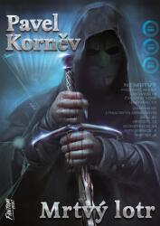 Tâlhar mort - Pelerinajul mortului 1 (ISBN: 9788075940568)
