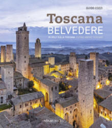 Toscana, Belvedere (ISBN: 9788831403528)