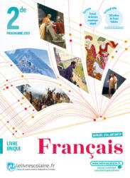 Français 2nde, édition 2019 - Lelivrescolaire. fr (ISBN: 9782377601554)