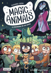 Magic Animals 5. La hechicera de los gatos - SUSANNA ISERN, CARLES DALMAU (ISBN: 9788408280408)