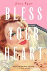 Bless Your Heart (ISBN: 9781837862184)
