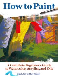 How to Paint (ISBN: 9781620083000)