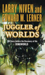 Juggler of Worlds - Larry Niven (ISBN: 9781250208972)