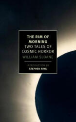 Rim of Morning - William Sloane (ISBN: 9781590179062)