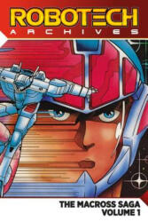 Robotech Archive Omnibus - Brian Wood, Marco Turini (ISBN: 9781785862946)