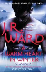 Warm Heart in Winter - J. R. Ward (ISBN: 9780349427799)