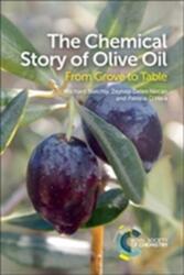The Chemical Story of Olive Oil (ISBN: 9781782628569)