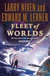Fleet of Worlds - Larry Niven, Edward M. Lerner (ISBN: 9780765329486)