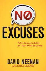 No Excuses - David Neenan (ISBN: 9781614480273)