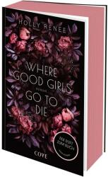 Where Good Girls go to Die (ISBN: 9783551585899)