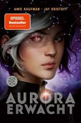 Aurora erwacht (ISBN: 9783733505578)
