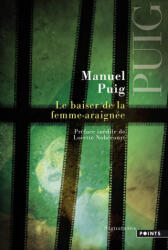 Baiser de La Femme-Araign'e (ISBN: 9782757831786)