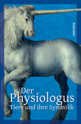 Der Physiologus (ISBN: 9783730600122)