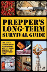 Prepper's Long-term Survival Guide - Jim Cobb (ISBN: 9781646042081)