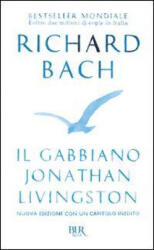 Il gabbiano Jonathan Livingston - Richard Bach, R. Munson, P. F. Paolini (ISBN: 9788817061155)
