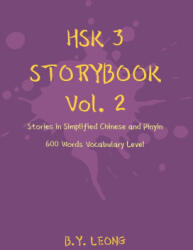 HSK 3 Storybook Vol 2 - Y. L. Hoe, B. Y. Leong (2020)