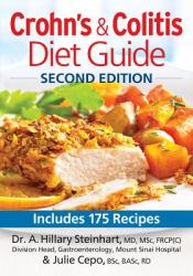 Crohn's and Colitis Diet Guide - Hillary Steinhart & Julie Cepo (2014)