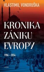 Cronica declinului Europei 1984-2054 (ISBN: 9788027918195)