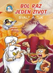 Bol raz jeden život - Svaly a tuk (ISBN: 9788056628621)
